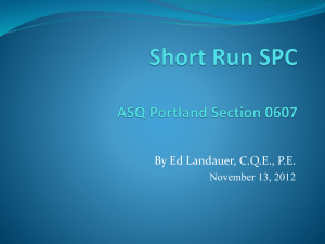 Short Run SPC Presentation - ASQ | Portland Section 0607