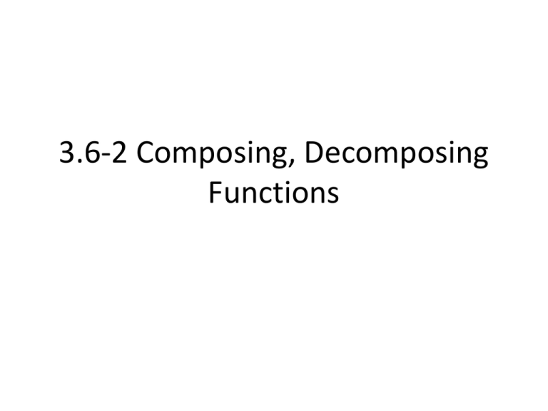 3.62 Composing, Functions