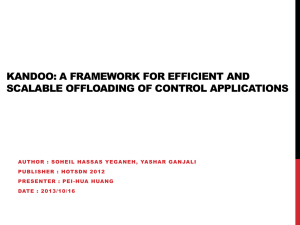 Kandoo: A Framework for Efficient and Scalable Offloading of