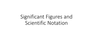 Significant Figures and Scientific Notation
