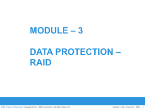Module – 3 Data protection – raid