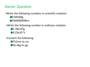 Scientific Notation, Sig Figs, & Conversions Presentation