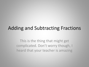 Adding and Subtracting Fractions