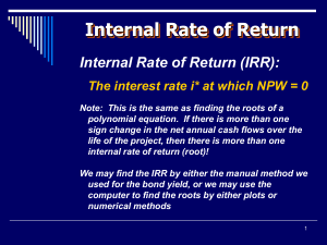IENG 302 Lecture 10: Incremental Analysis & IRR