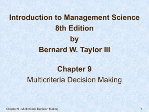 Multicriteria Decision Making: Goal Programming