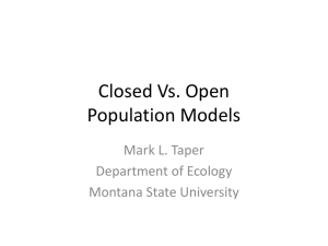 Closed vs. Open Population Models: CJS & Jolly-Seber