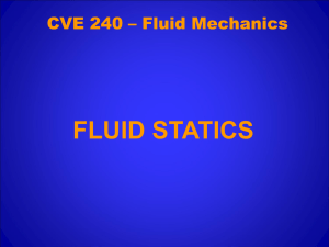 CVE 240 – Fluid Mechanics
