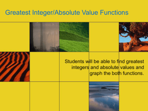 Greatest Integer & Absolute Value Functions Presentation