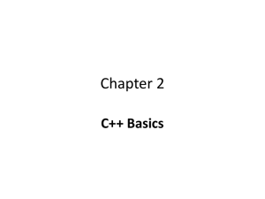 Chapter 2: C++ Basics