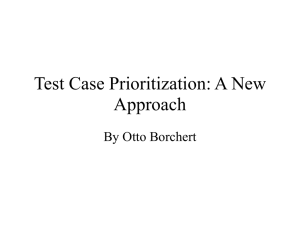 Test Case Prioritization: A New Approach