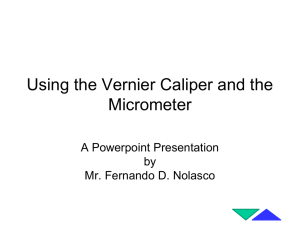 Vernier Caliper & Micrometer: Measurement Techniques