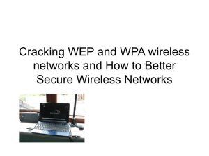 WEP & WPA Cracking: Securing Wireless Networks
