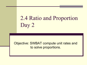 2.4 Ratio and Proportions