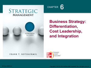 6 Business Strategy: Differentiation, Cost Leadership, and Integration