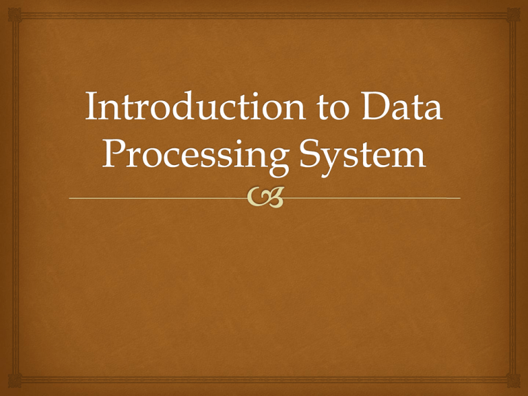Data Processing Systems: Types, Cycle, and Operations