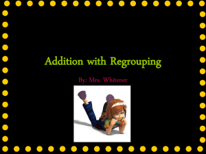 2 Digit Addition W/ Regrouping - Farmington R