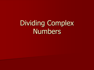 Dividing Complex Numbers