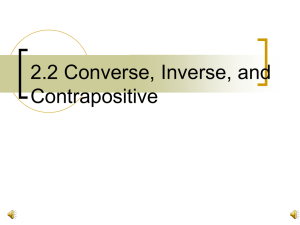 Converse, Inverse, Contrapositive: Logic Presentation