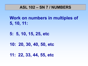 ASL Numbers & Locations: Course Material