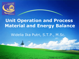 LOGO Unit Operation and Process Material and Energy Balance