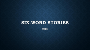 Six-Word Stories: A Collection of Concise Tales