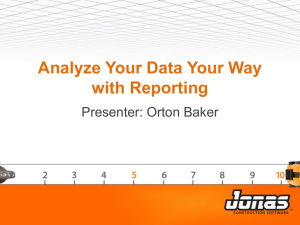 Analyze Your Data Your Way with Reporting