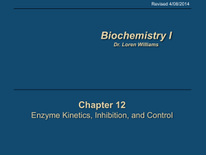 12 Enzyme Kinetics - School of Chemistry and Biochemistry