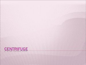 Centrifugation: Theory, Equipment & Calculations