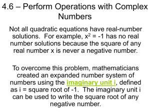 Complex Numbers: Operations and the Complex Plane