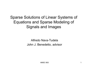 Sparse Solutions of Systems of Equations and Sparse Modeling of