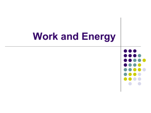 Work and Energy: Physics Presentation