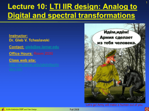 Lecture 10: LTI design: Analog to Digital transformations