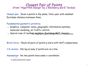Closest Pair of Points Algorithm: Divide and Conquer