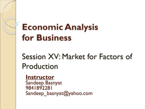 Session17-MarketforFactorsofProduction