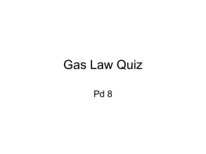 Gas Law Quiz: Boyle's, Charles's, Gay-Lussac's, Combined