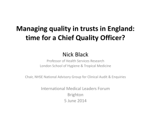 Managing quality in trusts: time for a Chief Quality