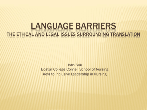 Language Barriers in Nursing: Ethical & Legal Issues