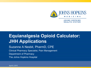 Equianalgesia Opioid Conversion: JHH Applications