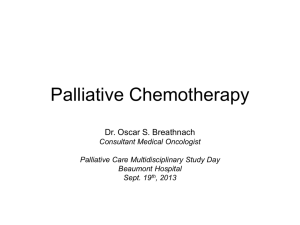 Palliative Chemotherapy: Objectives, Considerations & Cases