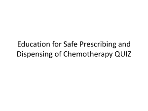 Chemotherapy Policy Education for Providers QUIZ