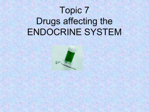 Endocrine System Drugs: Thyroid, Adrenal, Pancreas, Pituitary