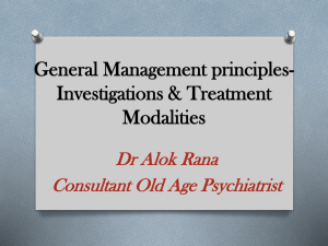 Principles of treatment & management in Psychiatry