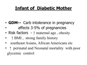 Infant of Diabetic Mother (IDM): Risks & Management