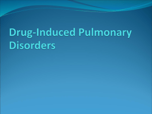 Drug-Induced Pulmonary Disorders