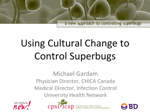 Using Cultural Change to Control Superbugs
