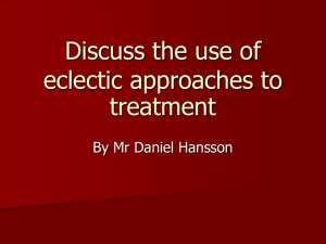Eclectic Approaches to Treatment: A Psychology Overview