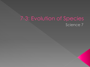 Evolution of Species: Diversity, Speciation, Extinction