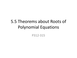 Polynomial Roots Theorems: Rational, Irrational, Imaginary