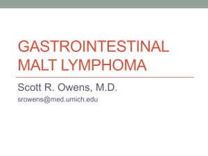 Gastrointestinal MALT Lymphoma