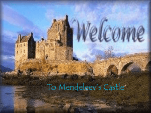 Mendeleev`s Castle